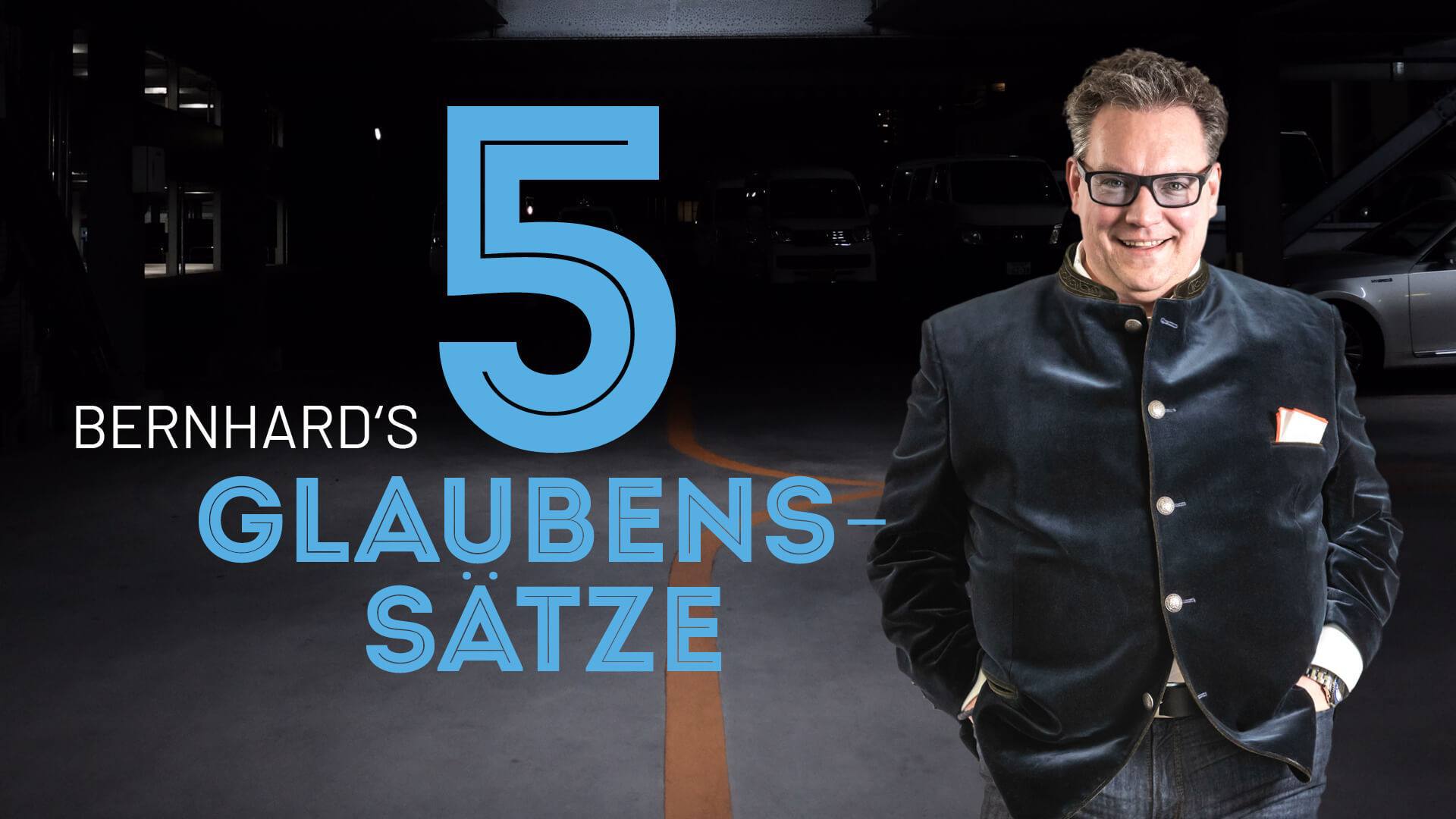 Bernhard Schindler (M)ein 5 Akter oder dumme Glaubenssätze? GROW