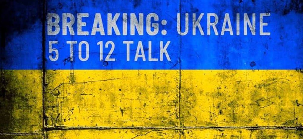 ukraine 5 to 12